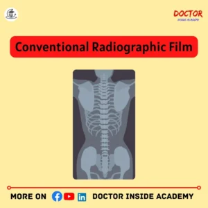 Conventional Radiographic Film