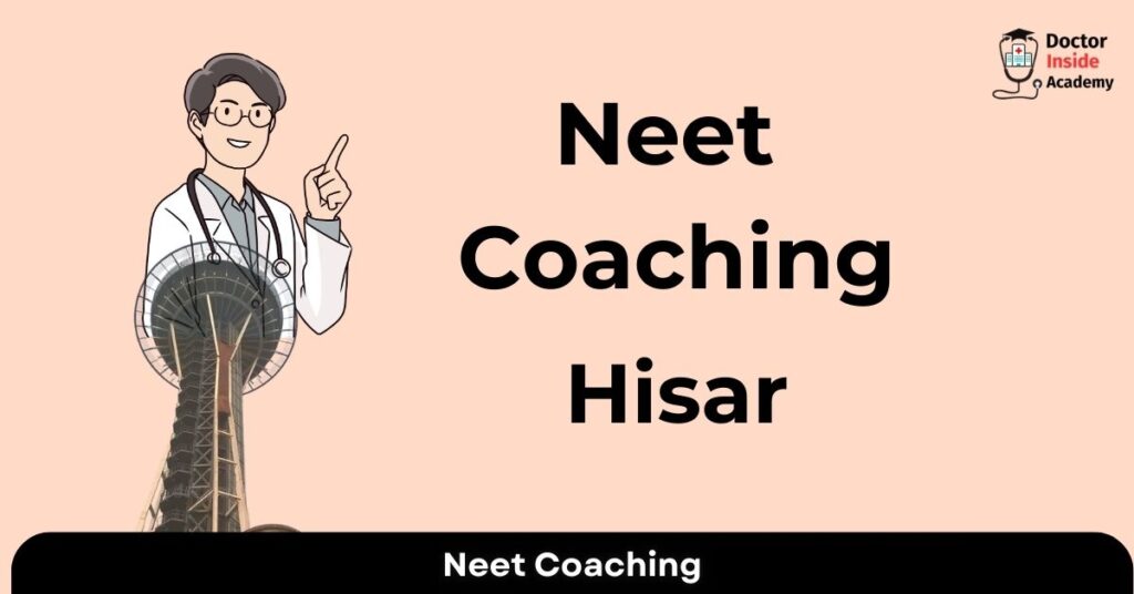 Neet Coaching Hisar