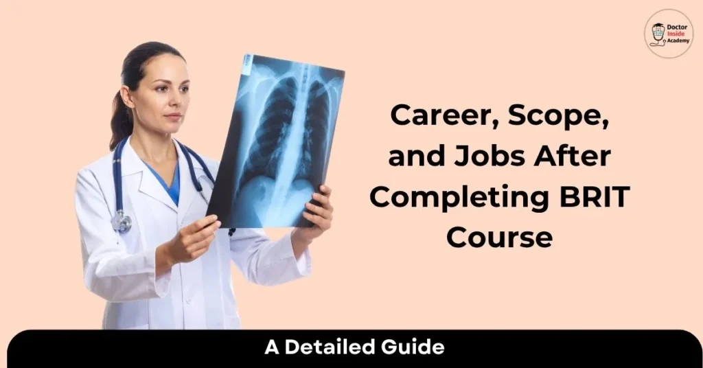 Career, Scope, and Jobs After Completing B.Sc in Radiology and Medical Imaging Technology